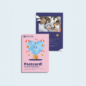 Two-sided postcard design for a non-profit organization, featuring a pink front side with a heart-shaped globe illustration, parachutes, and text promoting charity, and a blue backside showing people distributing food outdoors.
